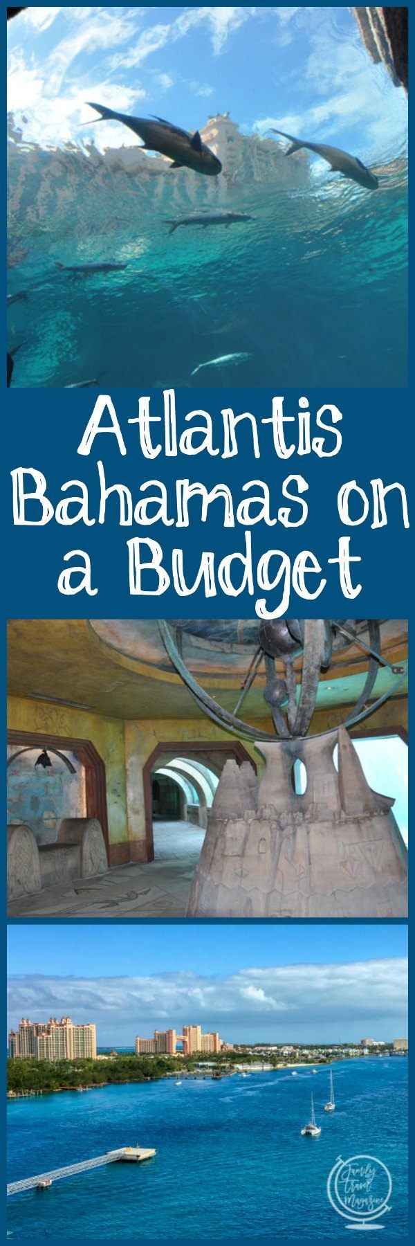 Atlantis Bahamas on a Budget - Family Travel Magazine