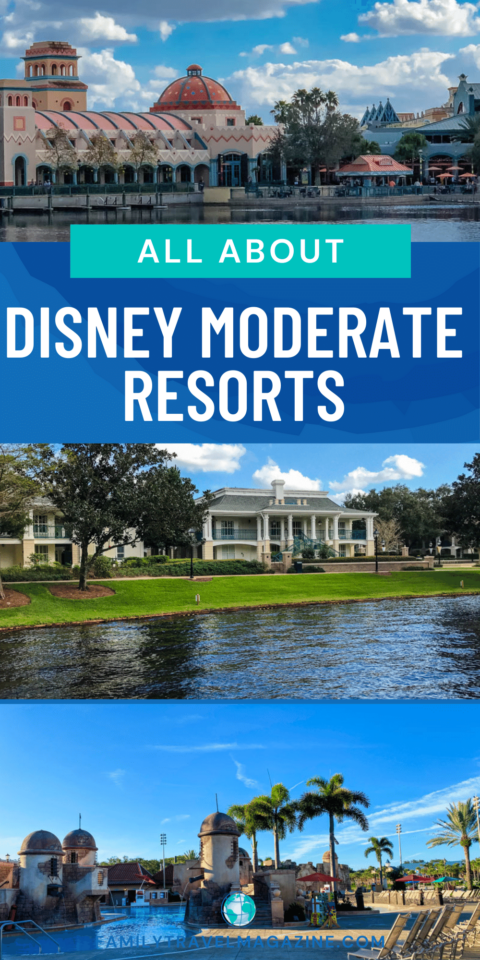 All About Disney Moderate Resorts - Family Travel Magazine