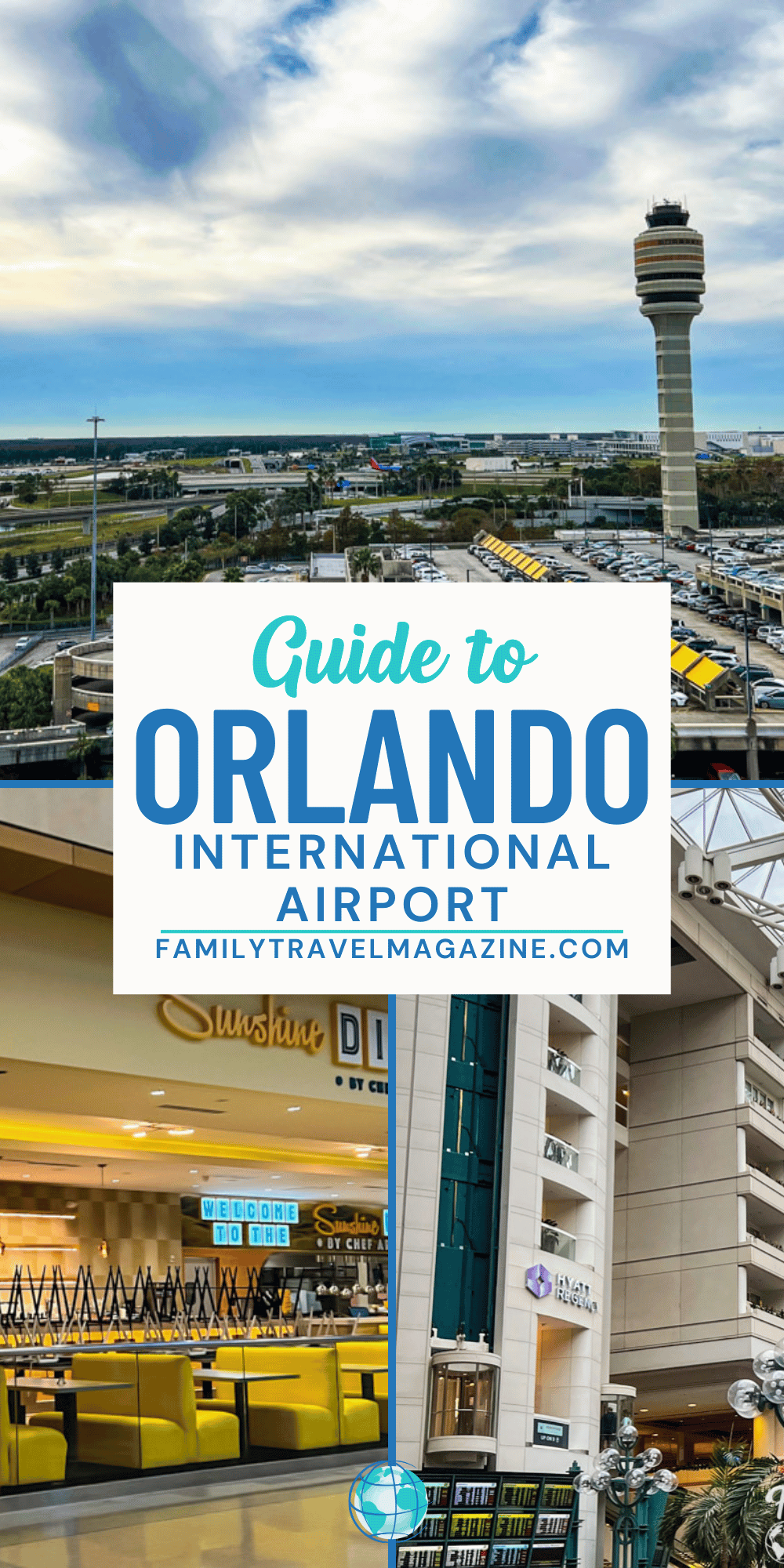 Family Guide to Orlando International Airport - Family Travel Magazine