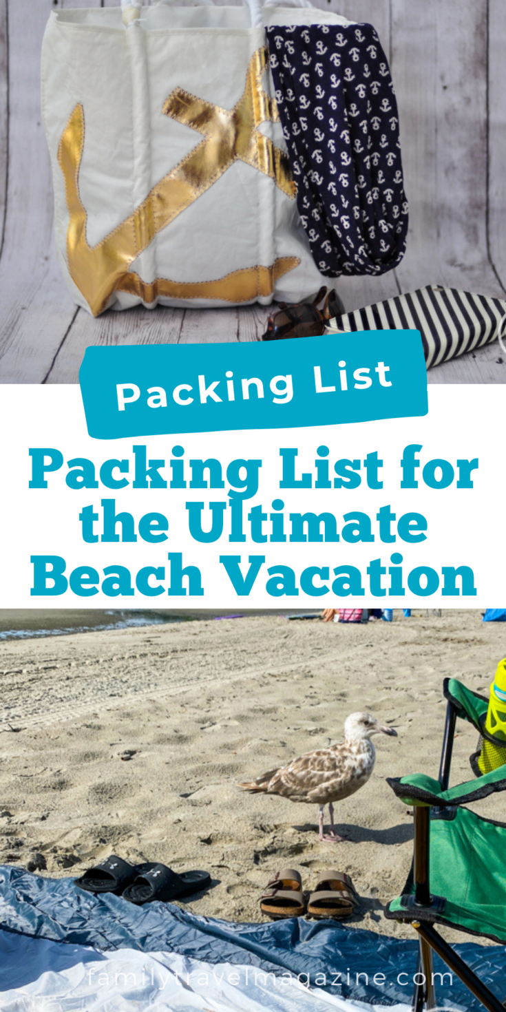 Beach Packing List: What To Pack For a Beach Vacation - Family Travel ...