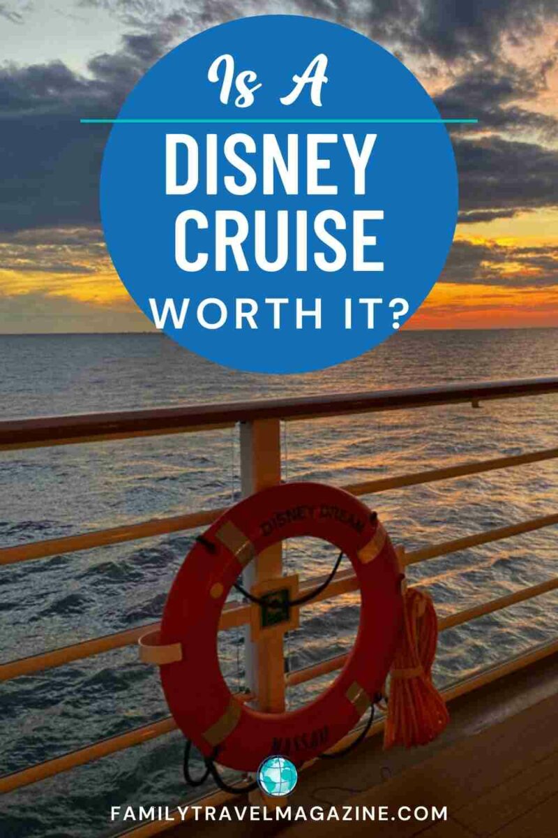 Is A Disney Cruise Worth It? (What You Need To Know) - Family Travel ...