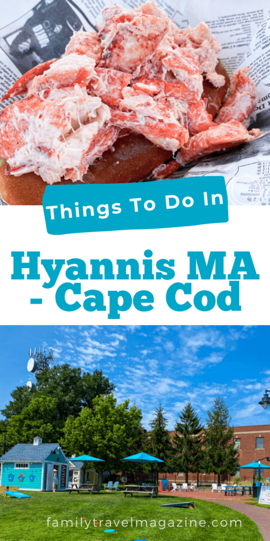 Fun Things To Do in Hyannis MA With Your Family - Family Travel Magazine