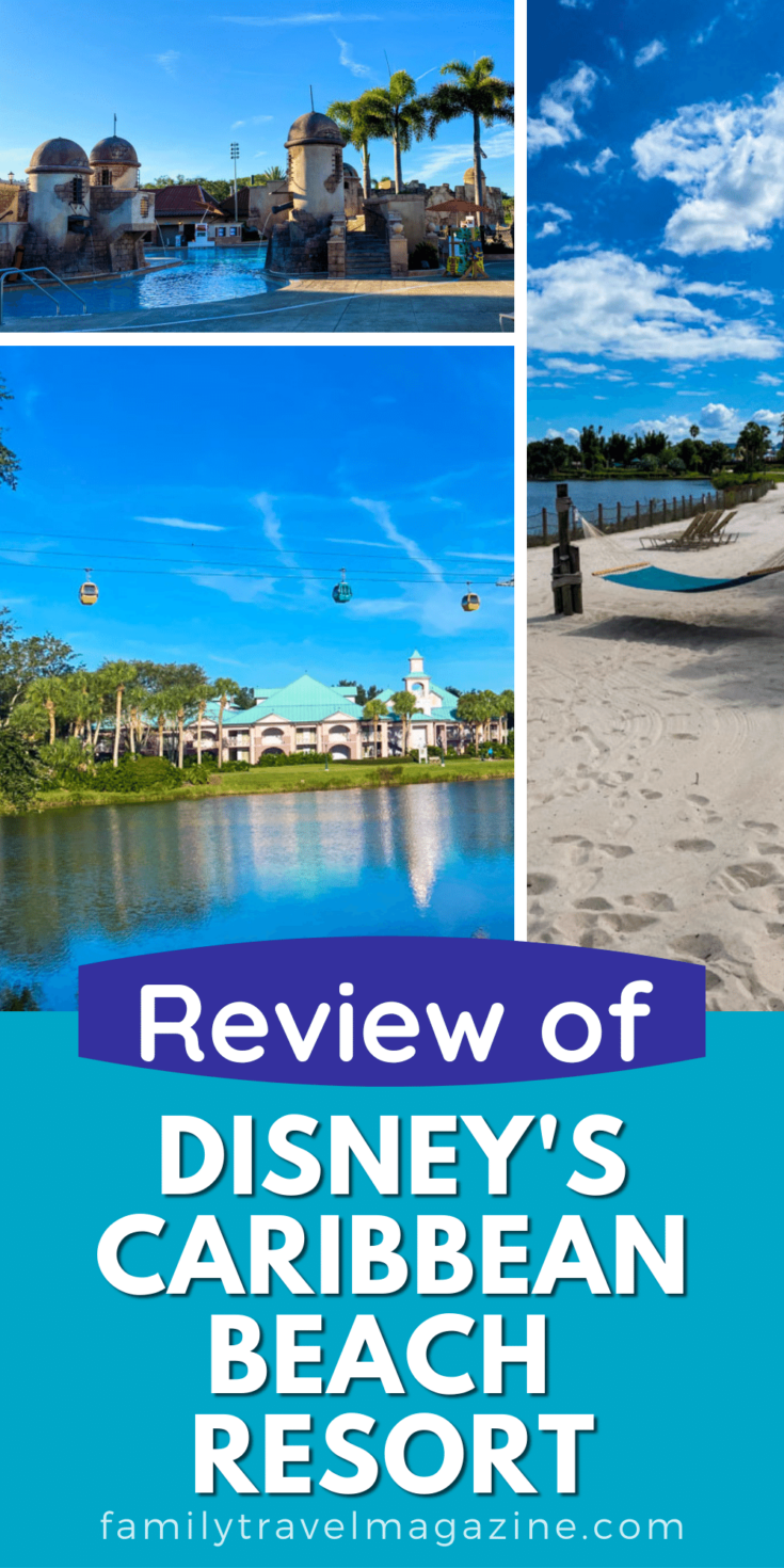 Disney Caribbean Beach Resort Tips and Overview for Families - Family ...