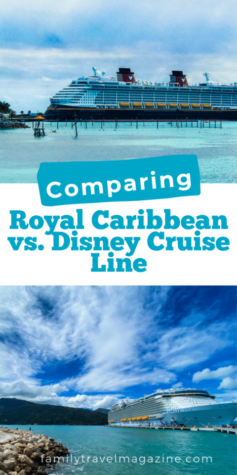 Royal Caribbean vs. Disney Cruise: The Major Differences - Family ...