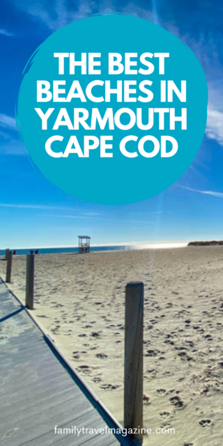 Best Beaches in Yarmouth Cape Cod - Family Travel Magazine