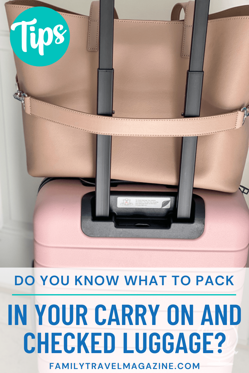 Do You Know What To Pack In Carry On Vs Checked Luggage? Family