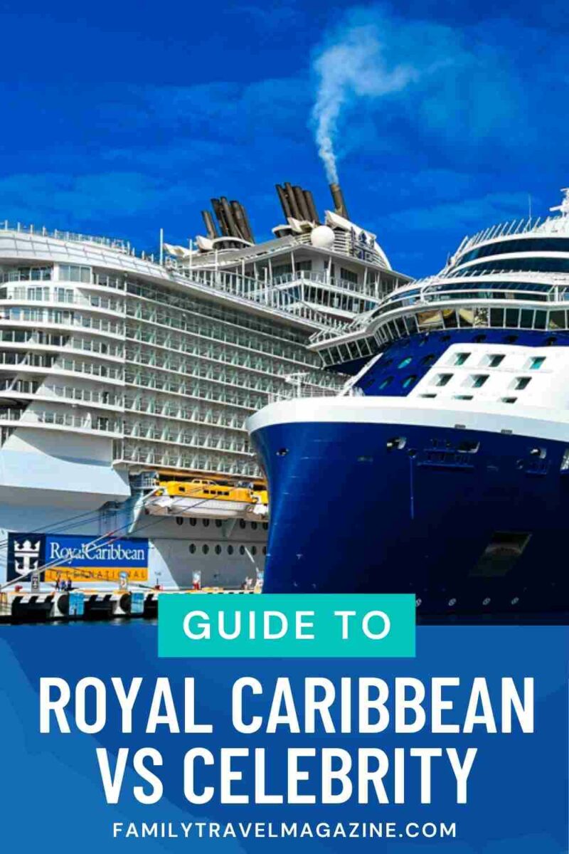 Celebrity vs. Royal Caribbean: Which is Right for You? - Family Travel ...